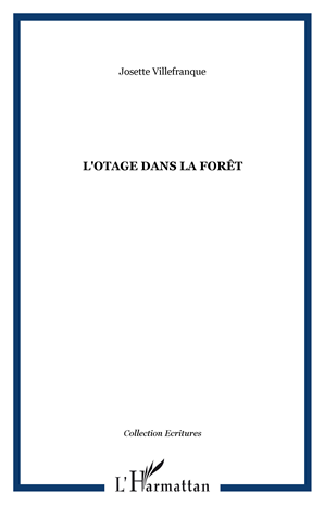 Download the eBook: L'Otage dans la forêt