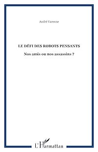 Télécharger le livre :  LE DÉFI DES ROBOTS PENSANTS
