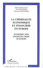 Download this eBook LA CRIMINALITE ECONOMIQUE ET FINANCIERE EN EUROPE