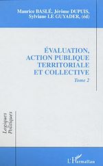 Télécharger le livre :  EVALUATION, ACTION PUBLIQUE TERRITORIALE ET COLLECTIVE