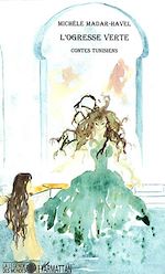 Télécharger le livre :  L'OGRESSE VERTE