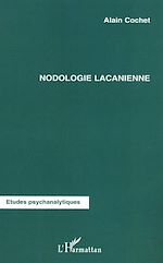 Télécharger le livre :  NODOLOGIE LACANIENNE