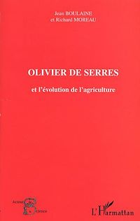 Télécharger le livre :  OLIVIER DE SERRES et l'évolution de l'agriculture
