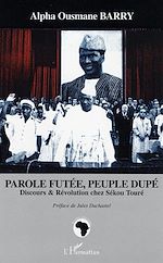Télécharger le livre :  Parole futée, peuple dupé