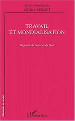 Télécharger le livre :  TRAVAIL ET MONDIALISATION
