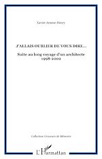 Télécharger le livre :  J'ALLAIS OUBLIER DE VOUS DIRE…