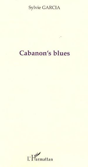 Téléchargez le livre :  CABANON'S BLUES