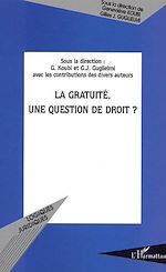 Download this eBook LA GRATUITÉ, UNE QUESTION DE DROIT ?