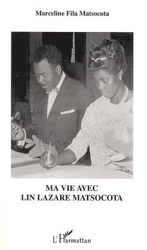 Téléchargez le livre :  MA VIE AVEC LIN LAZARE MATSOCOTA