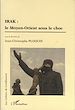 Télécharger le livre :  Irak le Moyen-Orient sous le choc