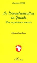 Download this eBook LA DECENTRALISATION EN GUINEE
