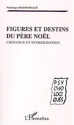 Download this eBook FIGURES ET DESTINS DU PERE NOEL