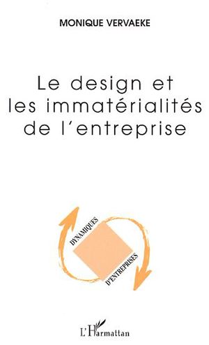 Téléchargez le livre :  LE DESIGN ET LES IMMATERIALITES DE L'ENTREPRISE