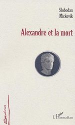Download this eBook Alexandre et la mort