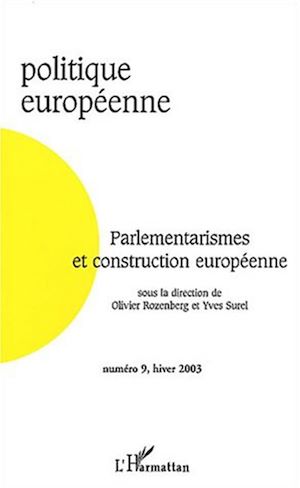 Téléchargez le livre :  Parlementarismes et construction européenne