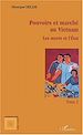 Télécharger le livre :  Pouvoirs et marché au Vietnam (tome II)