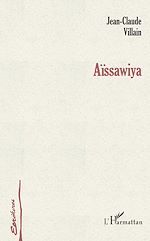 Download this eBook Aïssawiya