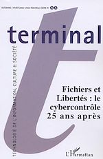 Télécharger le livre :  Fichiers et libertés : le cybercontrôle 25 ans après