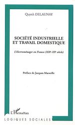 Download this eBook Société industrielle et travail domestique