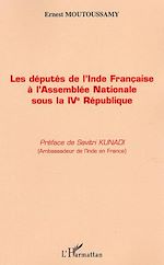 Télécharger le livre :  Députés de l'Inde Française à l'Assemblée Nationale sous la IVème République