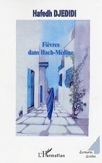 Télécharger le livre :  Fièvres dans Hach-Médine
