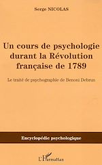 Télécharger le livre :  Cours de psychologie durant la Révolution française de 1789