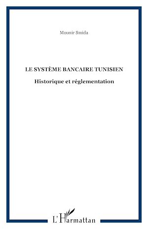 Téléchargez le livre :  Le système bancaire tunisien