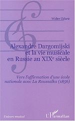 Télécharger le livre :  Alexandre Dargomijski et la vie musicale en Russie au XIXe siècle