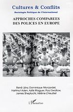 Télécharger le livre :  Approches comparées des polices en Europe