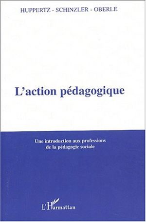 Téléchargez le livre :  L'action pédagogique