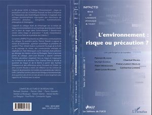 Téléchargez le livre :  L'environnement : risque ou précaution ?