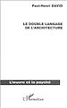 Télécharger le livre :  Le double langage de l'architecture