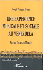 Télécharger le livre :  Une expérience musicale et sociale au Venezuela