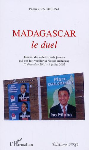 Téléchargez le livre :  Madagascar, le duel