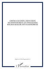 Télécharger le livre :  Libéralisation, diffusion technologique et inégalités régionales de développement
