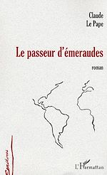 Download this eBook Le passeur d'emeraudes