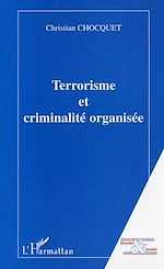 Télécharger le livre :  Terrorisme et criminalité organisée