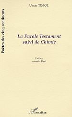 Télécharger le livre :  La Parole Testament suivi de Chimie