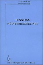 Télécharger le livre :  Tensions Méditerranéennes