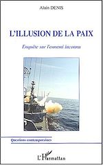 Télécharger le livre :  L'illusion de la paix