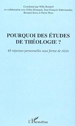 Télécharger le livre :  Pourquoi des études de théologie?