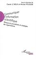 Télécharger le livre :  Communiquer l'information scientifique