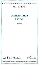 Télécharger le livre :  Quarantaine à Tunis