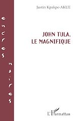 Télécharger le livre :  John Tula, le magnifique