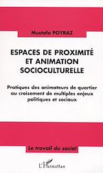 Télécharger le livre :  Espaces de proximité et animation socioculturelle