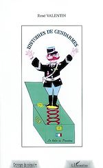 Télécharger le livre :  HISTOIRES DE GENDARMES