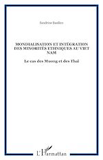 Télécharger le livre :  Mondialisation et intégration des minorités ethniques au Viet Nam