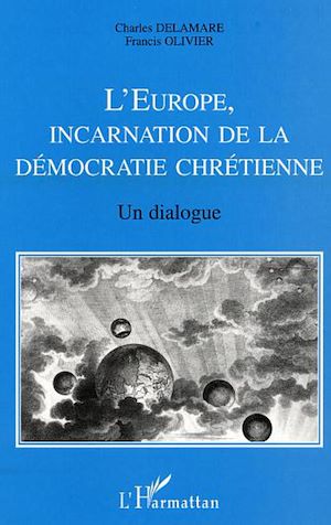 Téléchargez le livre :  L'Europe, incarnation de la démocratie chrétienne