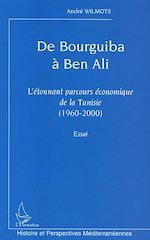 Télécharger le livre :  De Bourguiba à Ben Ali