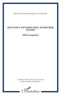 Télécharger le livre :  Devenir universitaire, demeurer femme